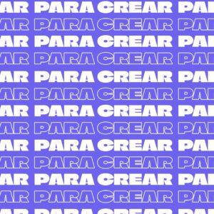Para Crear